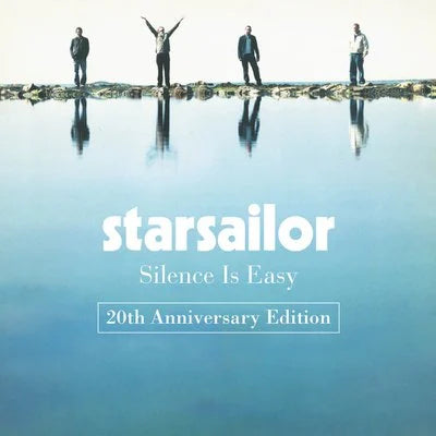 Starsailor - Silence Is Easy: 20th Anniversary