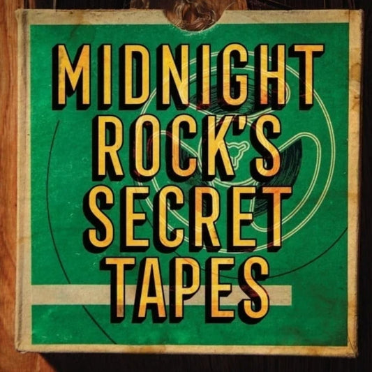 Midnight Rocks Secret Tapes - Various