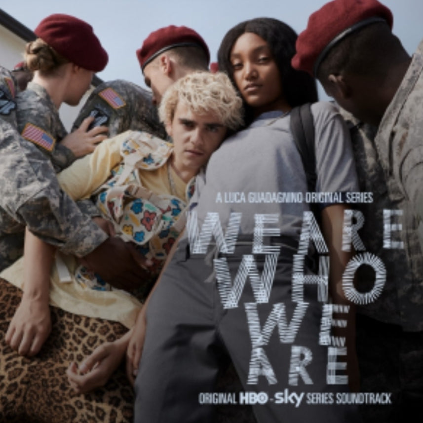 We Are Who We Are - OST